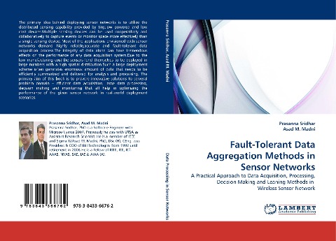 Fault-Tolerant Data Aggregation Methods in Sensor Networks: A Practical Approach to Data Acquisition, Processing, Decision Making and Leaning Methods in  Wireless Sensor Network