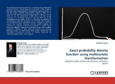 Exact probability density function using multivariate transformation: Applied to static and dynamic stochastic mechanical system