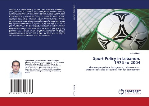 Sport Policy in Lebanon, 1975 to 2004: Lebanese geopolitical background, Lebanese sport characteristics and difficulties, Plan for development