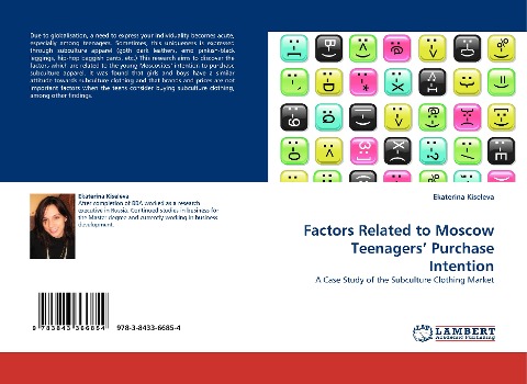 Factors Related to Moscow Teenagers Purchase Intention: A Case Study of the Subculture Clothing Market