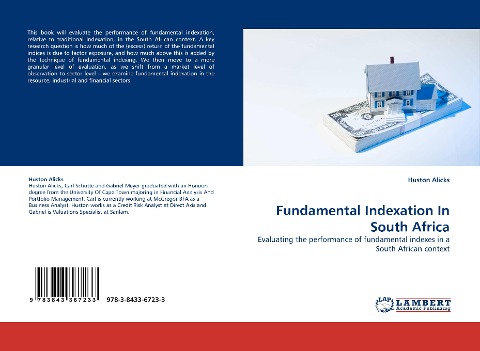 Fundamental Indexation In South Africa: Evaluating the performance of fundamental indexes in a South African context
