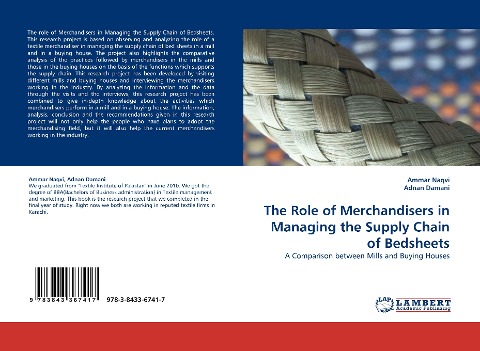 The Role of Merchandisers in Managing the Supply Chain of Bedsheets: A Comparison between Mills and Buying Houses