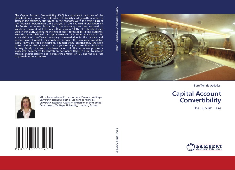 Capital Account Convertibility: The Turkish Case