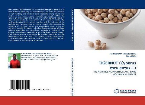 TIGERNUT (Cyperus esculentus L.): THE NUTRITIVE COMPOSITION AND SOME BIOCHEMICAL EFFECTS