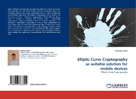 Elliptic Curve Cryptography as suitable solution for mobile devices: Elliptic Curve Cryptography