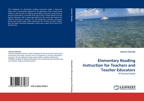 Elementary Reading Instruction for Teachers and Teacher Educators: A Practical Guide