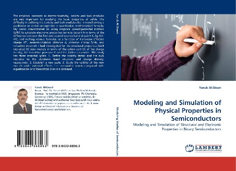 Modeling and Simulation of Physical Properties in Semiconductors: Modeling and Simulation of Structural and Electronic Properties in Binary Semiconductors