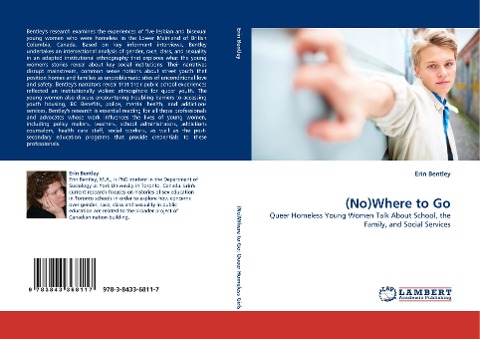 (No)Where to Go: Queer Homeless Young Women Talk About School, the Family, and Social Services