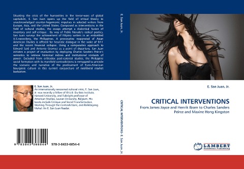 CRITICAL INTERVENTIONS: From James Joyce and Henrik Ibsen to Charles Sanders Peirce and Maxine Hong Kingston