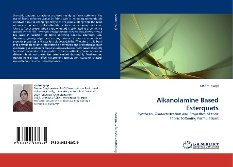 Alkanolamine Based Esterquats: Synthesis, Characterization and Properties of their Fabric Softening Formulations