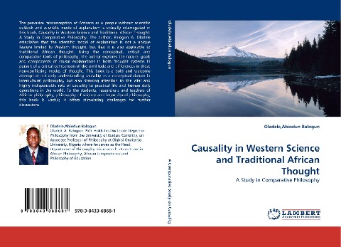 Causality in Western Science and Traditional African Thought: A Study in Comparative Philosophy