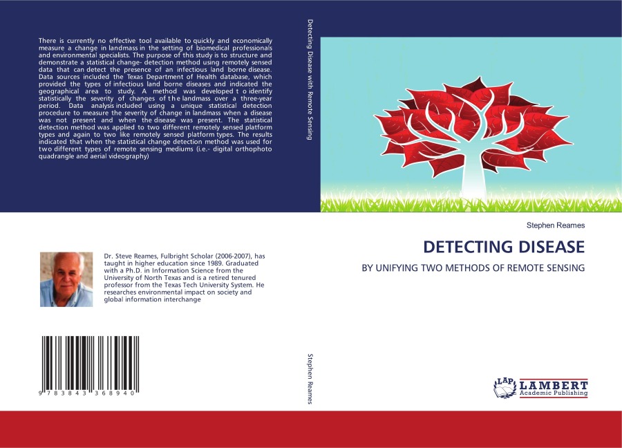 DETECTING DISEASE: BY UNIFYING TWO METHODS OF REMOTE SENSING