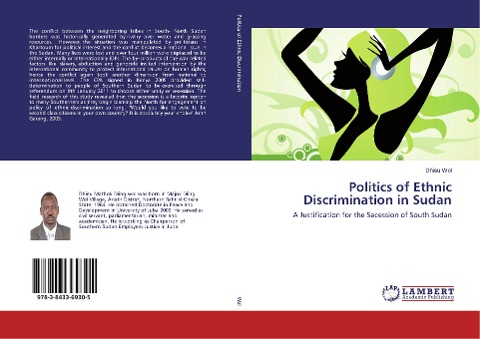 Politics of Ethnic Discrimination in Sudan: A Justification for the Secession of South Sudan