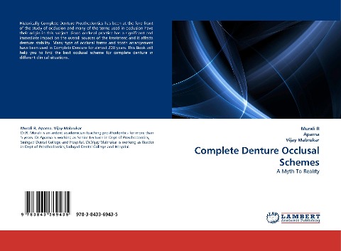 Complete Denture Occlusal Schemes: A Myth To Reality