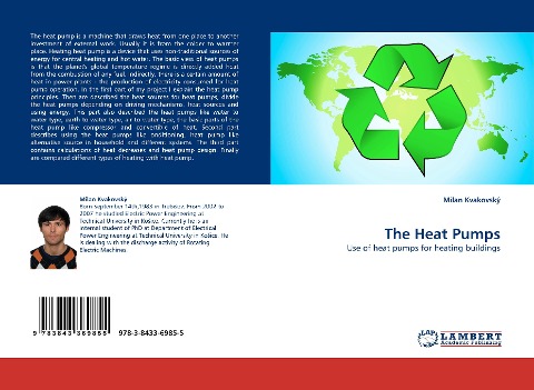 The Heat Pumps: Use of heat pumps for heating buildings