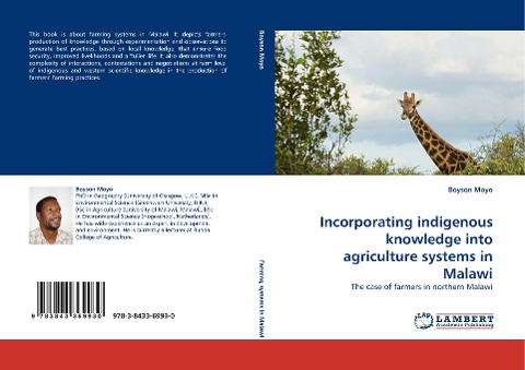 Incorporating indigenous knowledge into agriculture systems in Malawi: The case of farmers in northern Malawi