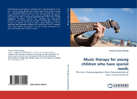 Music therapy for young children who have special needs: The music therapy experience from the perspectives of carers and professionals