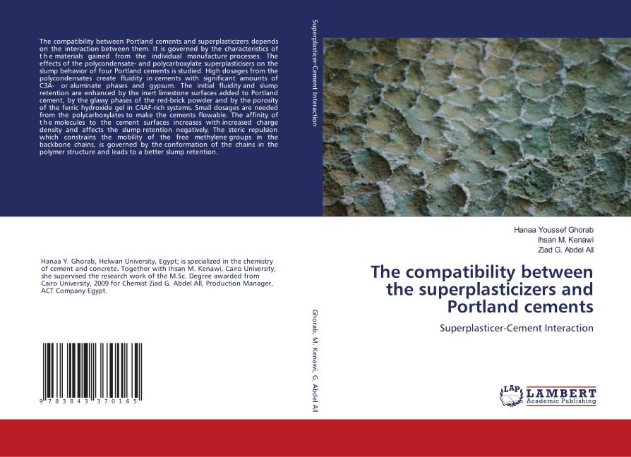 The compatibility between the superplasticizers and Portland cements: Superplasticer-Cement Interaction