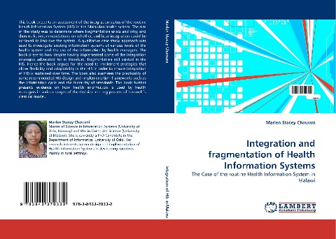 Integration and fragmentation of Health Information Systems: The Case of the routine Health Information System in Malawi