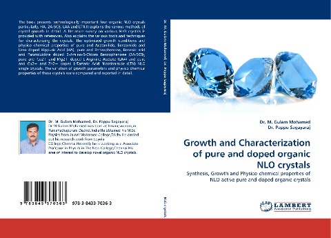 Growth and Characterization of pure and doped organic NLO crystals: Synthesis, Growth and Physico-chemical properties of NLO active pure and doped organic crystals