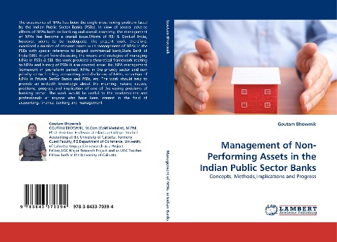 Management of Non-Performing Assets in the Indian Public Sector Banks: Concepts, Methods,Implications and Progress