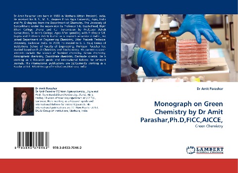Monograph on Green Chemistry by Dr Amit Parashar,Ph.D,FICC,AICCE,: Green Chemistry