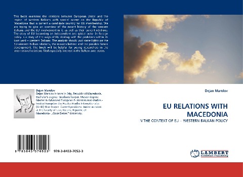 EU RELATIONS WITH MACEDONIA: IN THE CONTEXT OF EU - WESTERN BALKAN POLICY