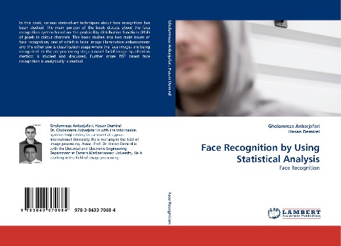 Face Recognition by Using Statistical Analysis: Face Recognition