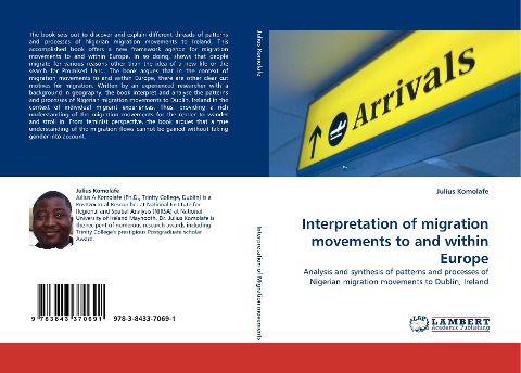 Interpretation of migration movements to and within Europe: Analysis and synthesis of patterns and processes of Nigerian migration movements to Dublin, Ireland