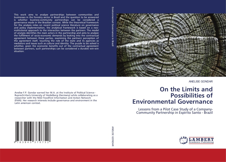 On the Limits and Possibilities of Environmental Governance: Lessons from a Pilot Case Study of a Company-Community Partnership in Espírito Santo - Brazil