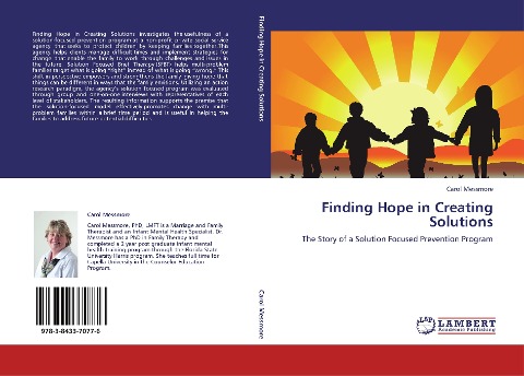 Finding Hope in Creating Solutions: The Story of a Solution Focused Prevention Program