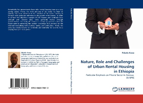 Nature, Role and Challenges of Urban Rental Housing in Ethiopia: Particular Emphasis on Private Sector in Awassa, SNNPRS