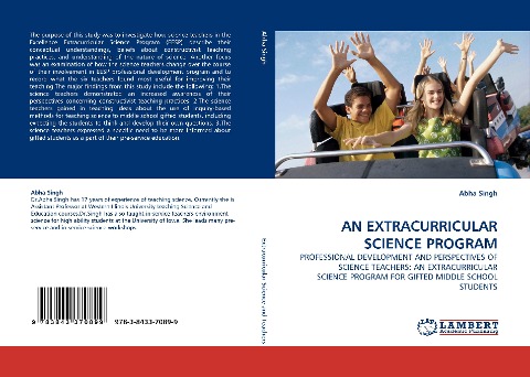 AN EXTRACURRICULAR SCIENCE PROGRAM: PROFESSIONAL DEVELOPMENT AND PERSPECTIVES OF SCIENCE TEACHERS: AN EXTRACURRICULAR SCIENCE PROGRAM FOR GIFTED MIDDLE SCHOOL STUDENTS