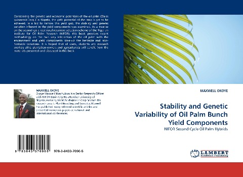 Stability and Genetic Variability of Oil Palm Bunch Yield Components: NIFOR Second Cycle Oil Palm Hybrids
