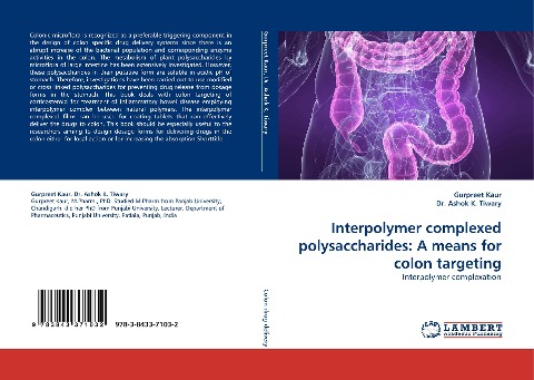 Interpolymer complexed polysaccharides: A means for colon targeting: Interpolymer complexation