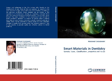 Smart Materials in Dentistry: Genesis, Types , Classification , properties and its use