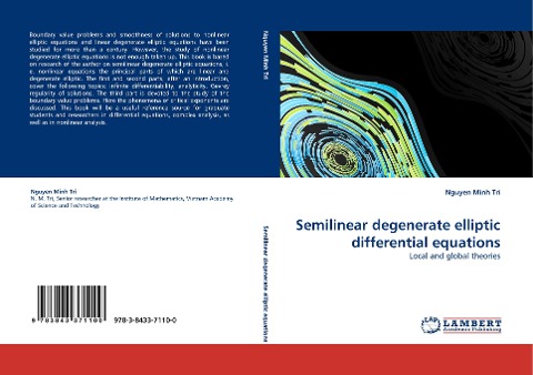 Semilinear degenerate elliptic differential equations: Local and global theories