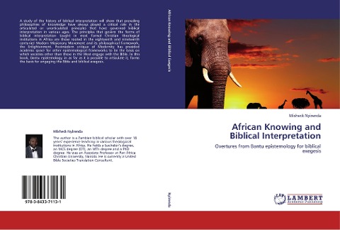 African Knowing and Biblical Interpretation: Overtures from Bantu epistemology for biblical exegesis