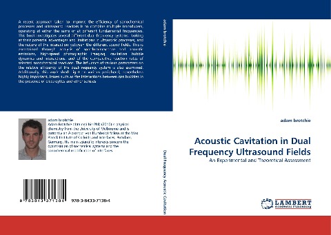 Acoustic Cavitation in Dual Frequency Ultrasound Fields: An Experimental and Theoretical Assessment