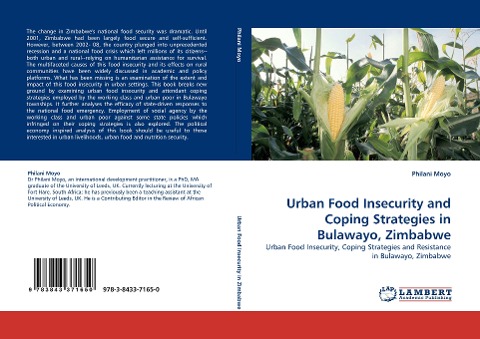 Urban Food Insecurity and Coping Strategies in Bulawayo, Zimbabwe: Urban Food Insecurity, Coping Strategies and Resistance in Bulawayo, Zimbabwe