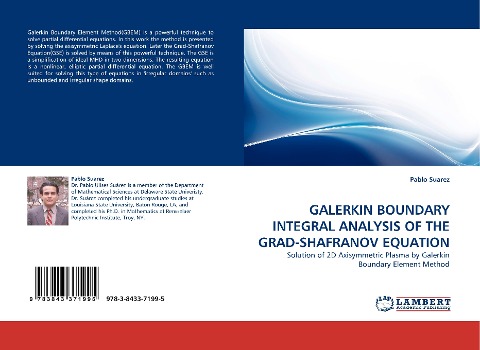 GALERKIN BOUNDARY INTEGRAL ANALYSIS OF THE GRAD-SHAFRANOV EQUATION: Solution of 2D Axisymmetric Plasma by Galerkin Boundary Element Method