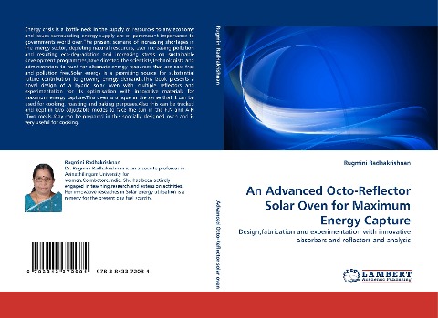 An Advanced Octo-Reflector Solar Oven for Maximum Energy Capture: Design,fabrication and experimentation with innovative absorbers and reflectors and analysis
