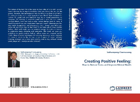 Creating Positive Feeling:: How to Reduce Stress and Improve Mental Health