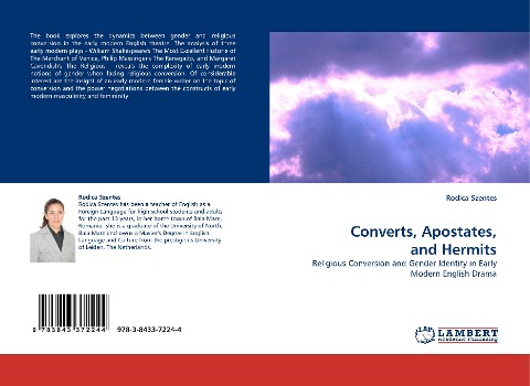 Converts, Apostates, and Hermits: Religious Conversion and Gender Identity in Early Modern English Drama