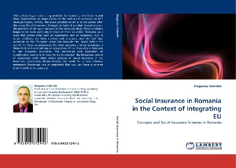 Social Insurance in Romania in the Context of Integrating EU: Concepts and Social Insurance Schemes in Romania