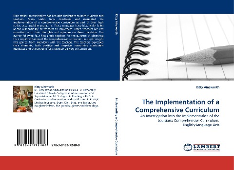 The Implementation of a Comprehensive Curriculum: An Investigation into the Implementation of the Louisiana Comprehensive Curriculum, English/Language Arts