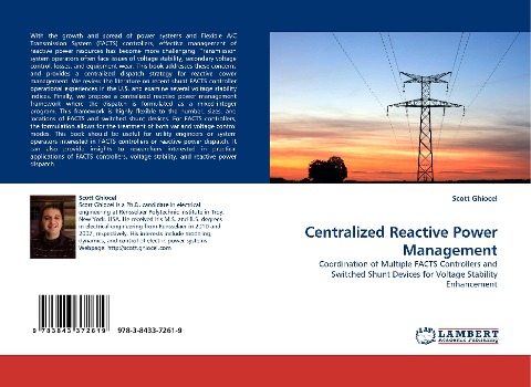 Centralized Reactive Power Management: Coordination of Multiple FACTS Controllers and Switched Shunt Devices for Voltage Stability Enhancement