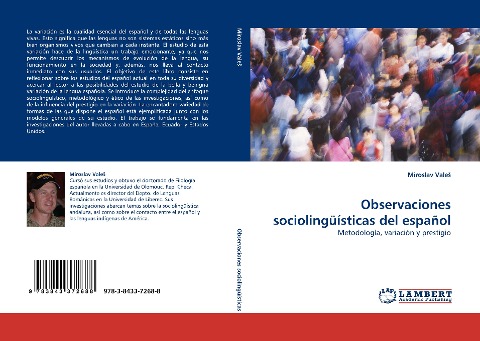 Observaciones sociolingüísticas del español: Metodología, variación y prestigio