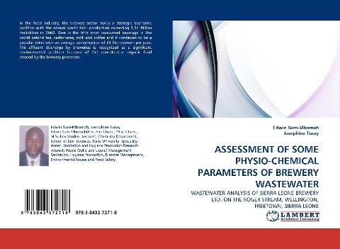 ASSESSMENT OF SOME PHYSIO-CHEMICAL PARAMETERS OF BREWERY WASTEWATER: WASTEWATER ANALYSIS OF SIERRA LEONE BREWERY LTD. ON THE ROGER STREAM, WELLINGTON, FREETOWN, SIERRA LEONE
