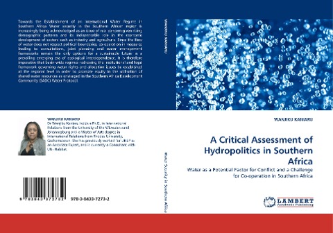 A Critical Assessment of Hydropolitics in Southern Africa: Water as a Potential Factor for Conflict and a Challenge for Co-operation in Southern Africa